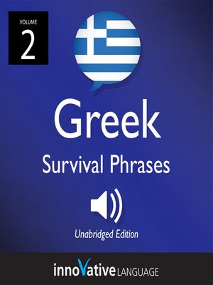 cover image of Learn Greek: Greek Survival Phrases, Volume 2